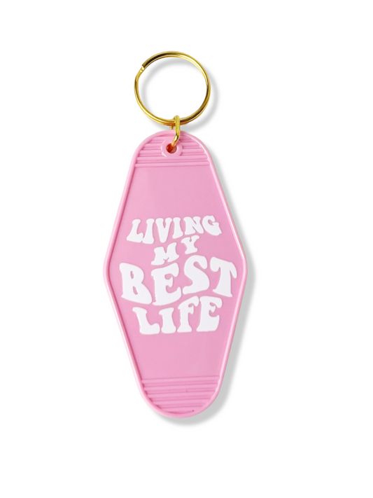 Best Life Pink Keychain